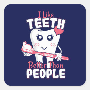Funny Dentist - als Teeth Beter dan mensen Vierkante Sticker