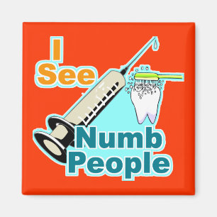 Funny Dentist Dental Hygienist Magneet