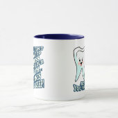 Funny Dentist Dental Hygienist Mok (Midden)