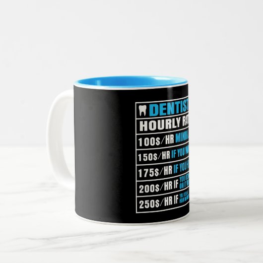 Funny Dentist Hourly Rate Mok (Voorkant links)