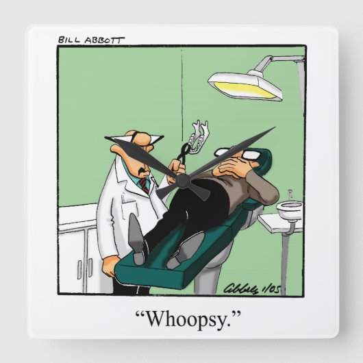 Funny Dentist Humor Wall Clock Vierkante Klok (Voorkant)