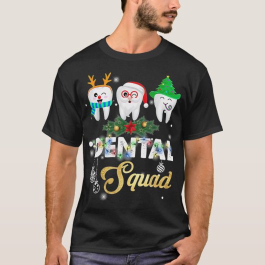 Funny Dentist Hygienist Kerstmis Dentale gebitsj T-shirt (Voorkant)