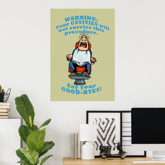 Funny Dentist Kantoor Wall Art Poster (Thuiskantoor)