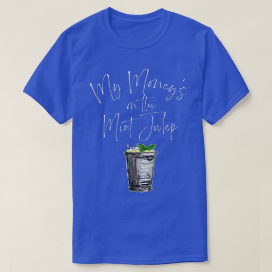 Funny Derby Day and mint juleps, Kentucky horse ra T-shirt (Design voorkant)