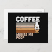 Funny Design Coffee Makes Me Poop Aankondigingskaart (Voorkant / Achterkant)