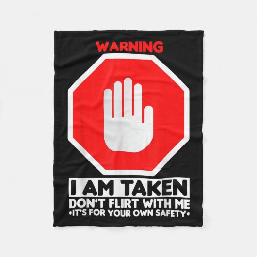 Funny Design I'm Taken For Men - Don't Flirt With  Fleece Deken (Voorkant)
