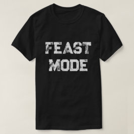 Funny Design Turkey Feast Mode Fall Men Women kids T-shirt