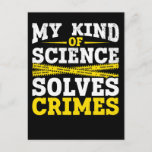 Funny Detective Forensic Science Crime Solver Briefkaart<br><div class="desc">Grappig rechercheur Forensic Science Crime Solver.</div>