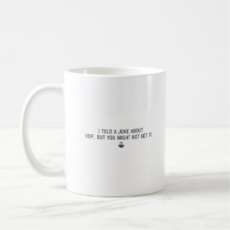 Funny Developer Mug - UDP Joke for Programmers Koffiemok