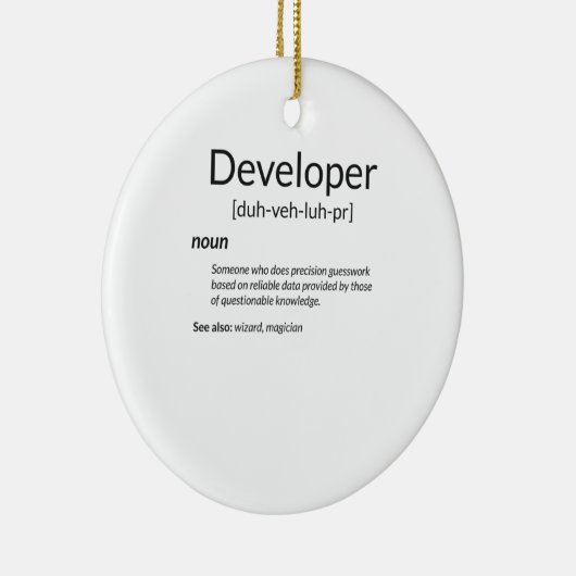 Funny Developers Gift Developer Definition Gift Keramisch Ornament (Rechts)