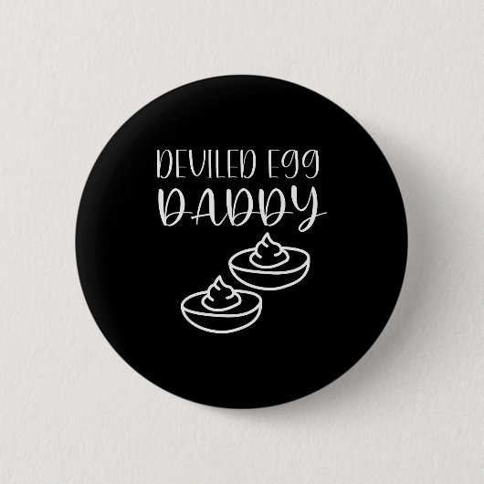 Funny Deviled Egg Daddy Ronde Button 5,7 Cm (Voorkant)