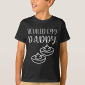 Funny Deviled Egg Daddy  T-shirt (Voorkant)