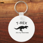 Funny Diabetes T-rex Ate my Pancreas Sleutelhanger (Voorkant)
