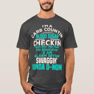 Funny Diabetic Type 1 Diabetes Awareness Support T-shirt