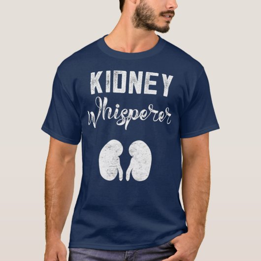 Funny Dialysis Patiënt Gifts Kidney Whisperer T-shirt (Voorkant)
