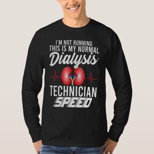 Funny Dialysis Technician Speed Heartbeat Dialysis T-shirt (Voorkant)