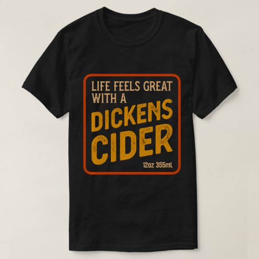Funny Dickens Cider Fles Label Design - Witte in T-shirt (Design voorkant)