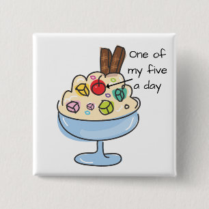 Funny Diet Quote Ice Cream Sundae Vierkante Button 5,1 Cm