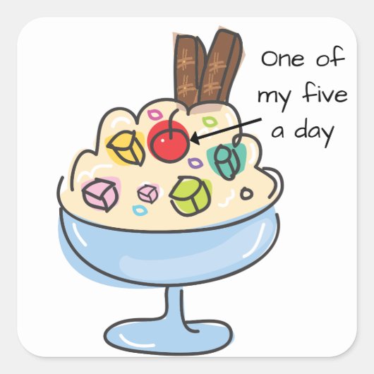 Funny Diet Quote Ice Cream Sundae Vierkante Sticker (Voorkant)