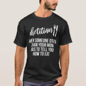 Funny Dietitian Design How to Eat RD Registered Di T-shirt (Voorkant)