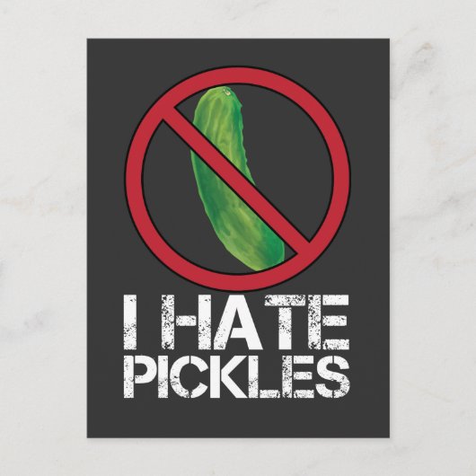 Funny Dill Cucumber Hater Humor ik haat Pickles Briefkaart (Voorkant)