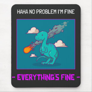Funny Dinosaur Asteroid Alles is prima Muismat