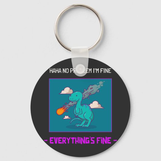 Funny Dinosaur Asteroid Alles is prima Sleutelhanger (Voorkant)