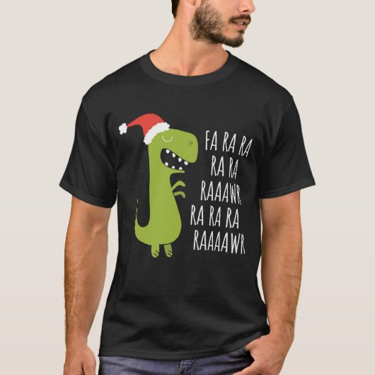 Funny Dinosaur Fa Ra Rawr Rawr kerstt Rex T-shirt (Voorkant)