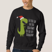 Funny Dinosaur Fa Ra Rawr Rawr kerstt Rex Trui (Voorkant)