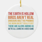 Funny Dinosaur Flat Earth Alien complottheorie Keramisch Ornament (Achterkant)