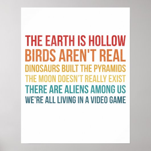 Funny Dinosaur Flat Earth Alien complottheorie Poster (Voorkant)
