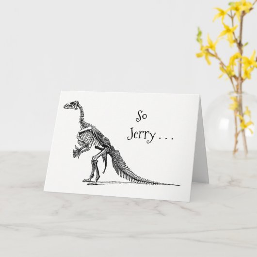 Funny Dinosaur Humor Voeg een naam Verjaardag Groe Kaart (Gele Bloem)