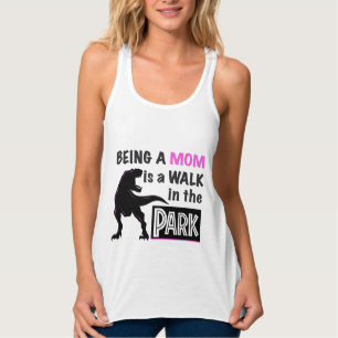 Funny Dinosaur Mam is een Walk in het Park Tanktop
