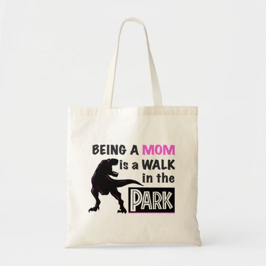 Funny Dinosaur Mam is een Walk in het Park Tote Bag (Voorkant)
