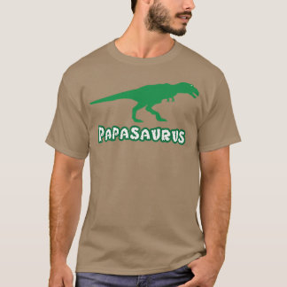 Funny Dinosaur T-rex Papasaurus Father's Day T-shi T-shirt