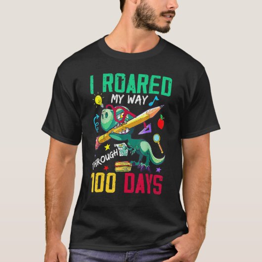 Funny Dinosaur Trex I Roared My Way Through 100 Da T-shirt (Voorkant)