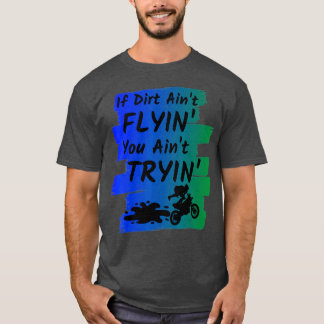 Funny Dirt Bike Gift Supercross Motocross Riders T-shirt