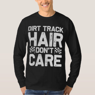 Funny Dirt Track Racing Gift for Women Man Dirt Bi T-shirt