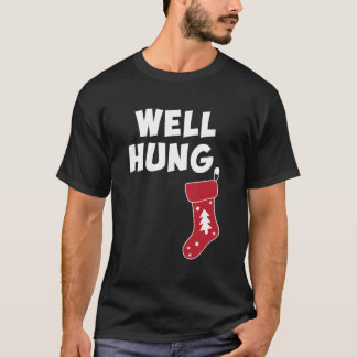 Funny Dirty Kerststalling Well Hung T-shirt