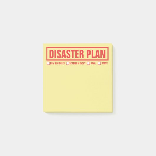 Funny "Disaster Plan" 3"x3" Post-it® Notes (Voorkant)
