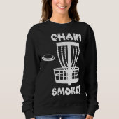 Funny Disc Golf Chain Smoker Trui (Voorkant)