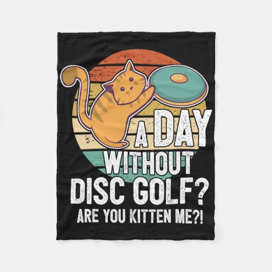Funny Disc Golf Player Saying I Cat With Disc Kitt Fleece Deken (Voorkant)