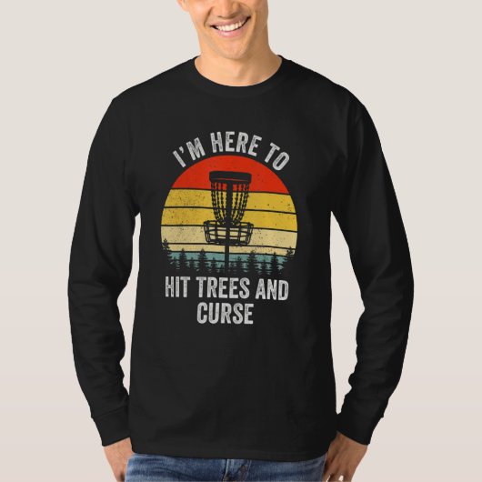 Funny Disc Golf Retro Hit Trees and Curse Disk Gol T-shirt (Voorkant)