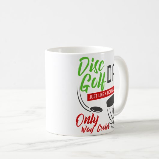 Funny Disk Golf Dad Only Way Cooler Coffee Mok (Voorkant rechts)