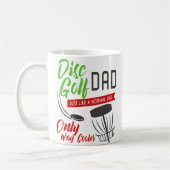 Funny Disk Golf Dad Only Way Cooler Coffee Mok (Links)