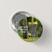 Funny Disk Golf Quote Button (Voorkant /achterkant)