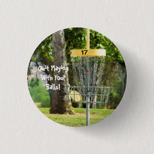 Funny Disk Golf Quote Button (Voorkant)