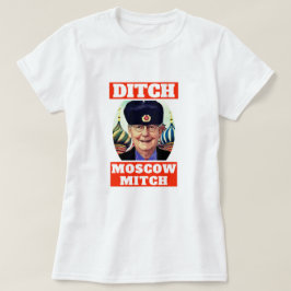 Funny "Ditch Moskou Mitch" McConnell T-shirt