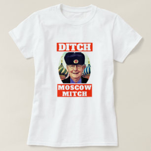 Funny "Ditch Moskou Mitch" McConnell T-shirt