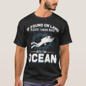 Funny Diver Joke Scuba Diving T-shirt (Voorkant)